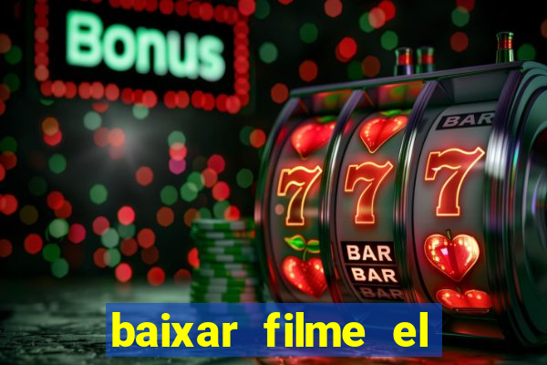 baixar filme el dorado (1966 dublado)